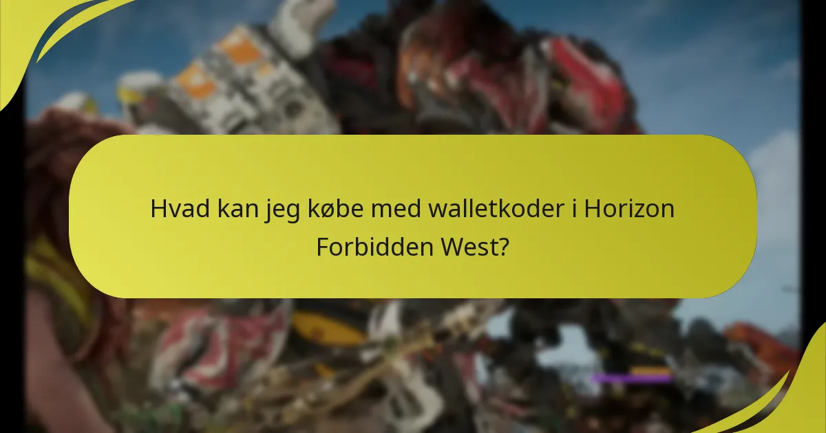 Hvad kan jeg købe med walletkoder i Horizon Forbidden West?