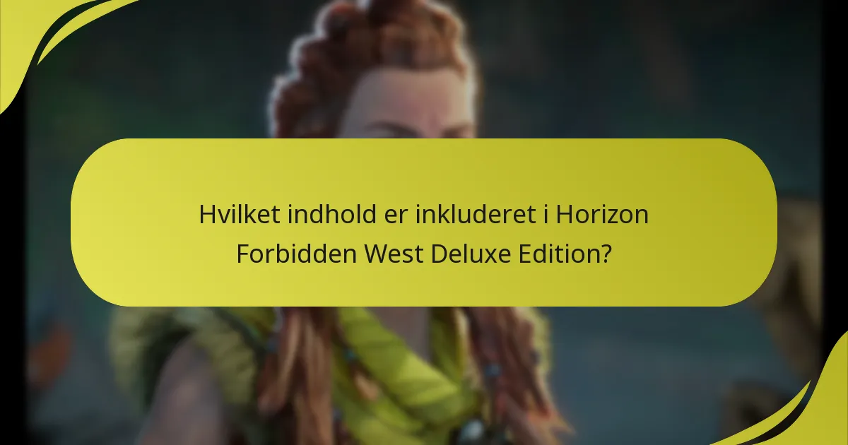 Hvordan sammenlignes Deluxe Edition med andre udgaver af Horizon Forbidden West?