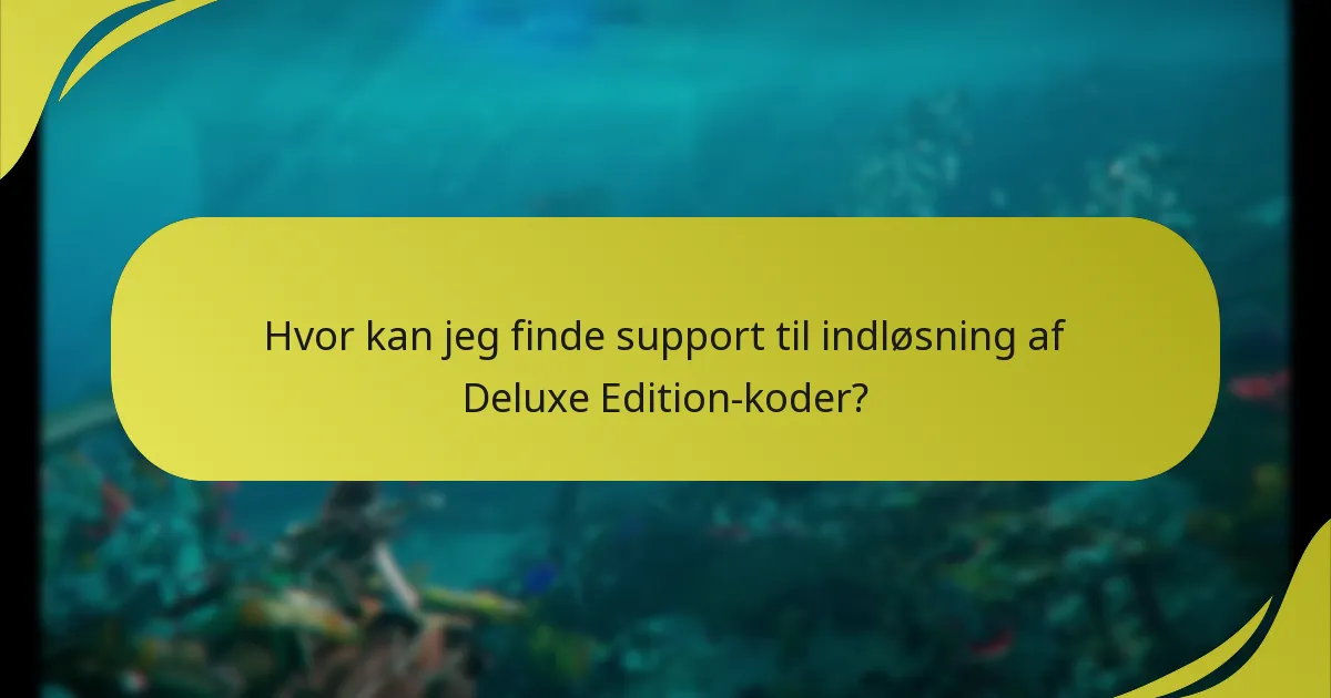 Hvornår kan jeg forvente at modtage mine Deluxe Edition-bonusser?